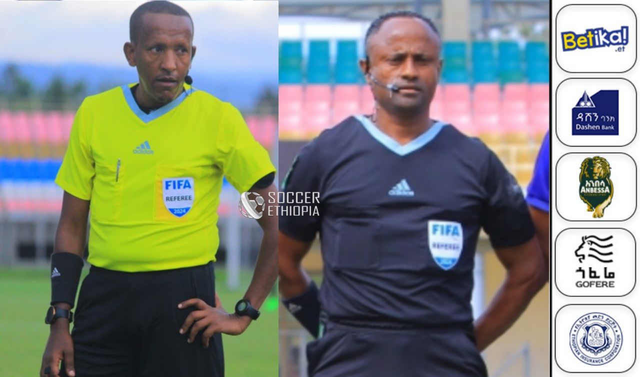 ሁለት ኢትዮጵያዊያን ዳኞች የዓለም ዋንጫ የማጣሪያ ጨዋታን ይመራሉ